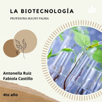 La Biotecnología 