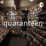 quaranteen