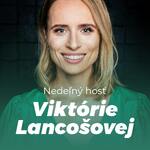 Nedeľný hosť Viktórie Lancošovej