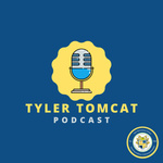 Tyler Tomcat Podcast
