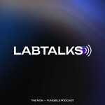 LabTalks: The Non-Fungible Podcast