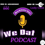 WE DAT PODCAST