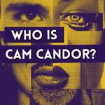 Who is Cam Candor?