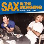 SAX IN THE MORNING 