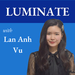 Luminate with Lan Anh Vu