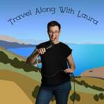 Travel Along With Laura