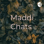 Maddi Chats 