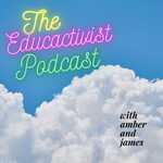 The Educactivist Podcast
