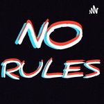 No Rules Podcast 