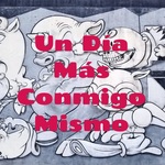 Un Día Más Conmigo Mismo