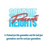 Southie Heights Presents
