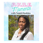 P.U.R.E. Moments 