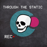 Through The Static