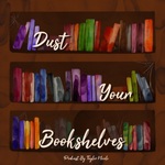 Dust Your Bookshelves