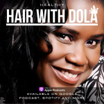 Healthy Hair With Dola