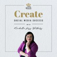 Create Social Media Success with Michelle Hess Withers