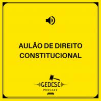 Aulão de Direito Constitucional 