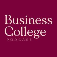 Business College Podcast