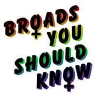 Broads You Should Know