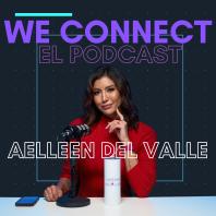 WE CONNECT con Aelleen