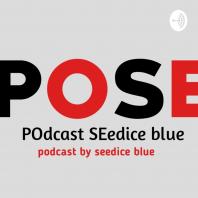 POSE (POdcast SEedice Blue)