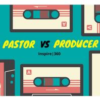 Pastor Vs Producer