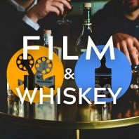 Film And Whiskey