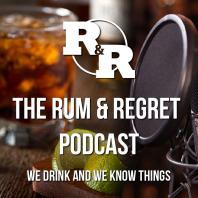 Rum & Regret Podcast