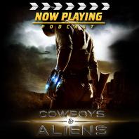 Now Playing: Cowboys & Aliens Review