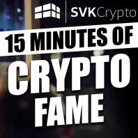 15 Minutes of Crypto Fame