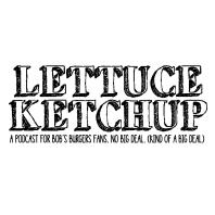 Lettuce Ketchup