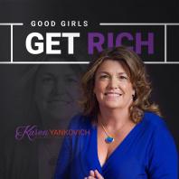 Good Girls Get Rich Podcast