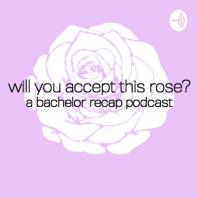 Will You Accept This Rose? Bachelor Recap with Cara