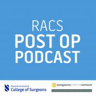 RACS Post Op Podcast