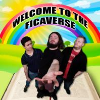 Welcome to the Ficaverse