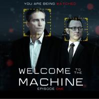 Welcome to the Machine