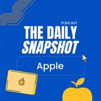 The Daily Snapshot - Apple