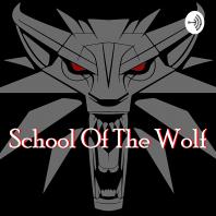 School Of The Wolf
