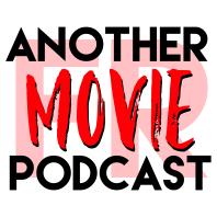 Film Rants Presents: Another Movie Podcast