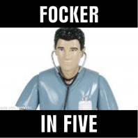 Focker in Five