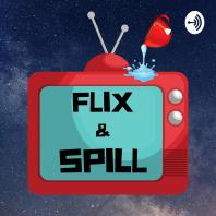 Flix & Spill