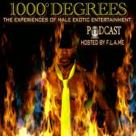 1000 DEGREES Podcast