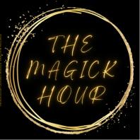 The Magick Hour
