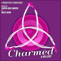 Charmed: A Spellcast!