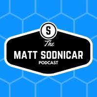 The Matt Sodnicar Podcast