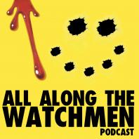 All Along The Watchmen
