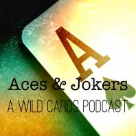 Aces & Jokers: A Wild Cards Podcast