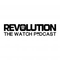 Revolution Watch Podcast