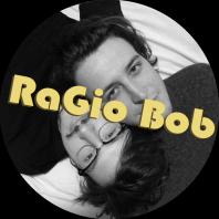 RaGio Bob
