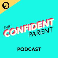 The Confident Parent